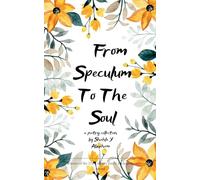 Potery collection 114 (Edition1): From Speculum to the Soul THe Quiet Before The Cry