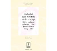 Potestat dels diputats de Catalunya: Còdex elaborat pel notari reial Jaume Garcia l'any 1446: 61 (Fundació Noguera)