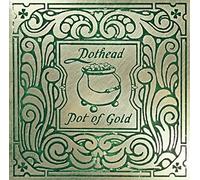 Pothead - Pot of Gold [Vinilo]