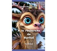 POTHÈRE ROPIMPON KAT': À LA RECHERCHE DU KORKOÏ