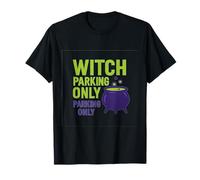 Potion Parking Only Witch Parking Sign Gráfico Camiseta