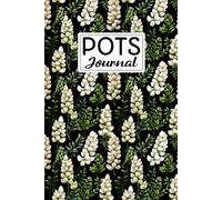 POTS Journal: For tracking symptoms associated with postural orthostatic tachycardia syndrome and managing lifestyle habits