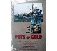 Pots of Gold: The Profit and the Sorrow