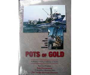 Pots of Gold: The Profit and the Sorrow