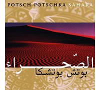 Potschka, Potsch - Sahara