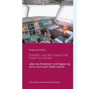 Potsdam Und Die Schwarz-rote Super One Eleven (ebook)