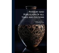Pottery And Porcelain Of All Times And Nations