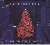 Pottery Barn - Classic Christmas [Cd] , Volume 2