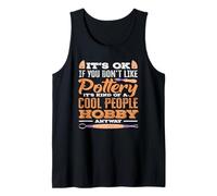 Pottery Cool People Hobby de Todos Modos Camiseta sin Mangas