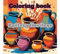 Pottery florilege: Coloring book