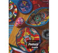 Pottery Project Log book: Journal to Track your Pottery and Ceramics Projects| 100 pages