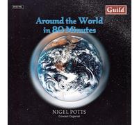 Duruflé, Rachmaninoff, Reger: Around the World in 80 Minutes – Guild