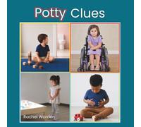 Potty Clues: A body awareness book for potty learning (Body Clues)