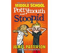 Potty Mouth And Stoopid: James Patterson