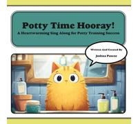 Potty Time Hooray!: A Heartwarming Sing-Along for Potty Training Success (Tune-In Tales Read & Sing Along)