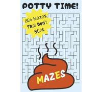 POTTY TiME PUZZLE MAZES: THE WHODUNNIT EDITION 174 PAGES