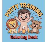 Potty Training Coloring Book for Toddlers: A Fun and Easy Activity Book for Boys and Girls Ages 1-3 with Cute Animal Illustrations to Encourage and ... Big Kid (Gwal Studio Toddler Coloring Books)