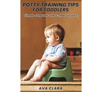 Potty Training Tips For Toddlers