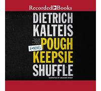 Poughkeepsie Shuffle: una novela criminal