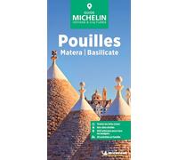Michelin – Pouilles. Matera y Basilicate: Matera, Basilicate (La guida verde)