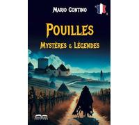 Pouilles, mystères et lègendes