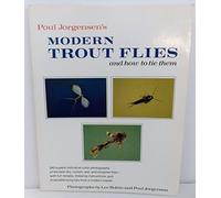 POUL JORGENSEN'S MODERN TROUT FLIES AND HOW TO TIE THEM