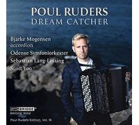 Poul Ruders : Dream Catcher. Mogensen, Lang-Lessing, Yoo.