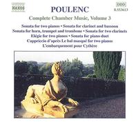 Poulenc, F. - Poulenc: Complete Chamber Music, Volume 3