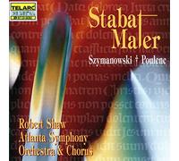 Poulenc & Szymanowsk - Szymanowski & Poulenc: Stabat Mater