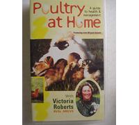 Poultry at Home: A Guide to Health and Management [VHS]