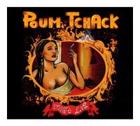 Poum Tchack - Delirium Live