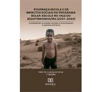 Poupança Escola E Os Impactos Sociais Do Programa Bolsa-escola No Vale