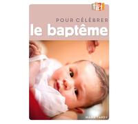 Pour célébrer le baptême NE (Tilt)