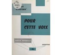 Pour Cette Voix (ebook)
