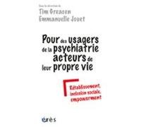 Pour Des Usagers De La Psychiatrie Acteurs De Leur Propre Vie (ebook)