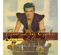 Georges Guétary & Francis Lopez & Johann Strauss - Pour Don Carlos-Le Baron Tzigane