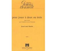 Pour Jouer à Deux ou Trois - SET