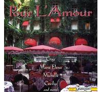 Pour l Amour - Pour L'Amour / Cafe Songs From Paris