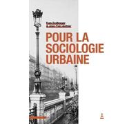 Pour la sociologie urbaine