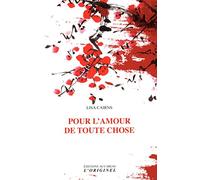 Pour l'amour de toute chose