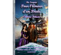 Pour l'Amour d'un Pirate - Deluxe Editions