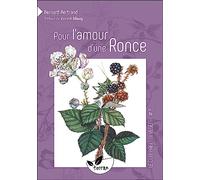 Pour l'amour d'une ronce