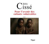 Pour l'avenir des enfants vulnérables
