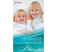 Pour Le Bonheur Dune Famille - Folle Tentation À La Clinique (ebook)