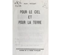Pour Le Ciel Et Pour La Terre (ebook)