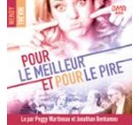Pour Le Meilleur Et Pour Le Pire (audiolibro)