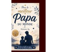 Pour le meilleur Papa du monde