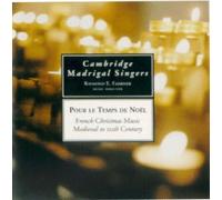 Pour Le Temps De Noel: French Christmas Music, Medieval to 20th Century