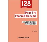 Pour lire l'ancien français