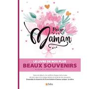 POUR MAMAN : Album souvenir à personnaliser - Le cadeau idéal pour maman | Parfait pour Noël, un anniversaire, la fête des mères ou tout simplement pour lui faire plaisir.
